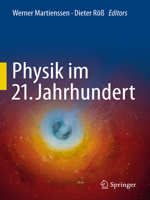 Title details for Physik im 21. Jahrhundert by Werner Martienssen - Available